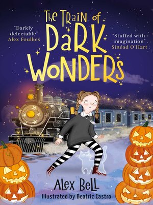 cover image of The Train of Dark Wonders